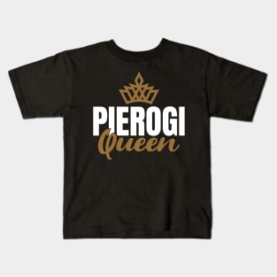 Pierogi Queen Kids T-Shirt